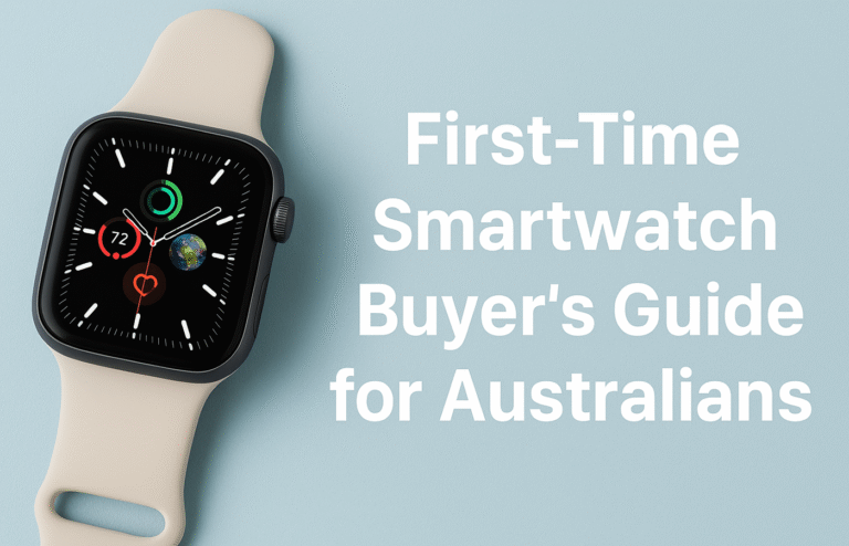 First-Time Smartwatch Buyer’s Guide for Australians